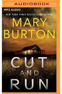 Cut and Run