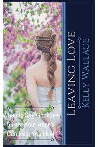 Leaving Love