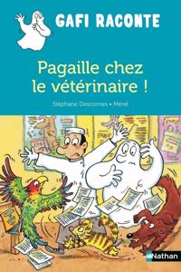 Pagaille chez le veterinaire!