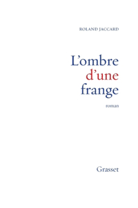 L'ombre d'une frange