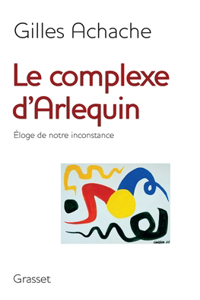 Le Complexe D Arlequin
