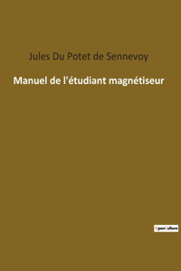 Manuel de l'étudiant magnétiseur