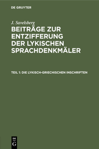 Die Lykisch-Griechischen Inschriften