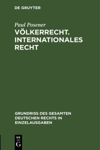 Völkerrecht. Internationales Recht