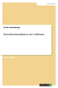 Krisenkommunikation der Lufthansa