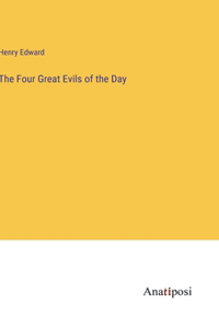 Four Great Evils of the Day