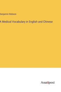 Medical Vocabulary in English and Chinese