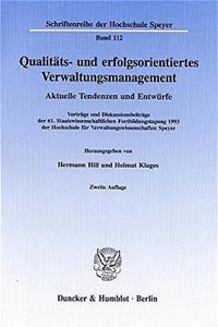 Qualitats- Und Erfolgsorientiertes Verwaltungsmanagement