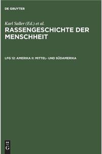 Amerika II: Mittel- Und SÃ¼damerika