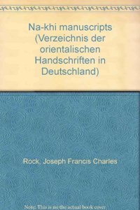 Nachi-Handschriften Nebst Lolo-Handschriften