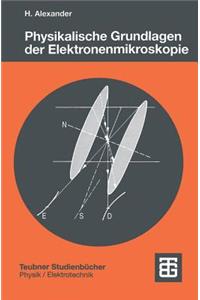 Physikalische Grundlagen Der Elektronenmikroskopie