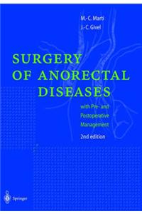 Surgical Management of Anorectal and Colonic Diseases