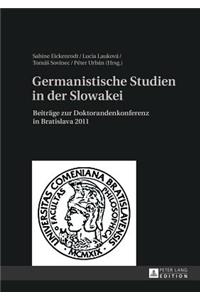 Germanistische Studien in Der Slowakei