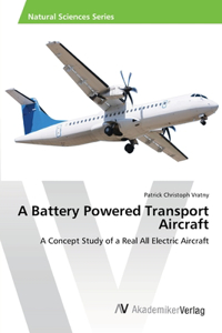 Battery Powered Transport Aircraft