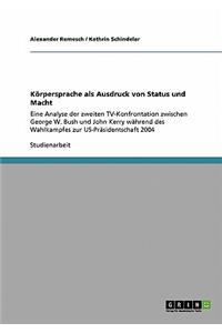 Körpersprache als Ausdruck von Status und Macht