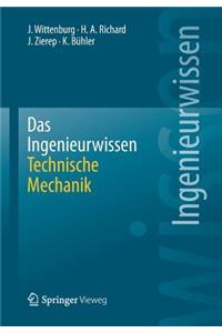 Das Ingenieurwissen: Technische Mechanik