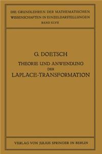 Theorie Und Anwendung Der Laplace-Transformation