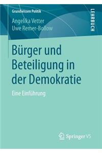 Bürger Und Beteiligung in Der Demokratie