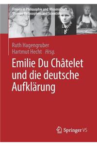 Emilie Du Châtelet Und Die Deutsche Aufklärung