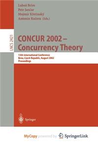 Concur 2002 - Concurrency Theory