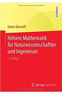 Höhere Mathematik für Naturwissenschaftler und Ingenieure
