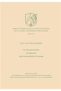 Die Sprachgemeinschaft als Gegenstand sprachwissenschaftlicher Forschung