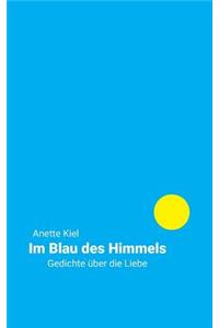 Im Blau des Himmels