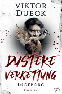 Düstere Verkettung: Ingeborg