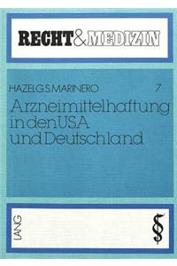 Arzneimittelhaftung in den USA und Deutschland