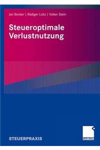 Steueroptimale Verlustnutzung