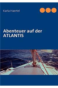 Abenteuer auf der ATLANTIS
