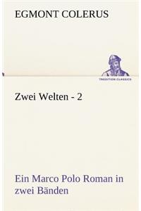 Zwei Welten - 2