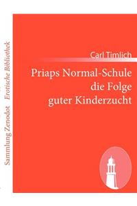 Priaps Normal-Schule die Folge guter Kinderzucht