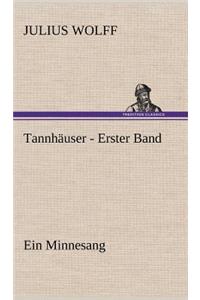 Tannhauser - Erster Band