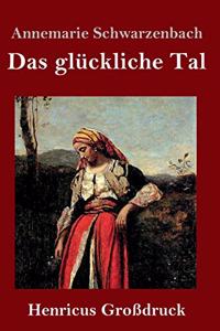glückliche Tal (Großdruck)