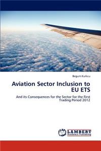 Aviation Sector Inclusion to EU ETS