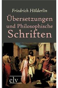 Übersetzungen Und Philosophische Schriften