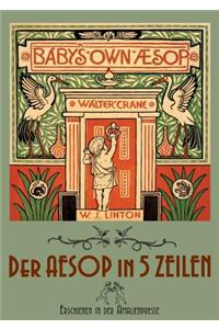 The Baby's Own Aesop / Der Aesop in fünf Zeilen