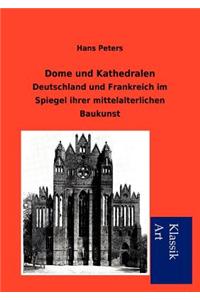Dome und Kathedralen