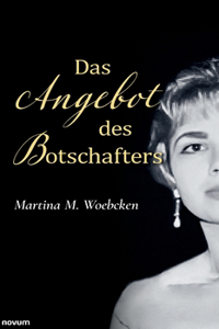 Angebot des Botschafters