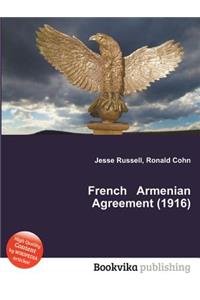 French Armenian Agreement (1916)