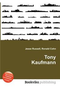 Tony Kaufmann