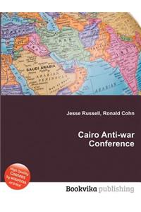 Cairo Anti-War Conference