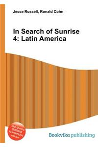 In Search of Sunrise 4