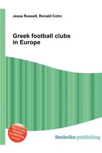 Greek Football Clubs in Europe