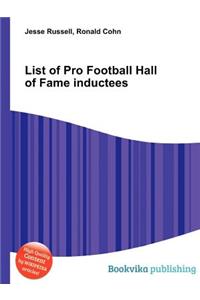 List of Pro Football Hall of Fame Inductees