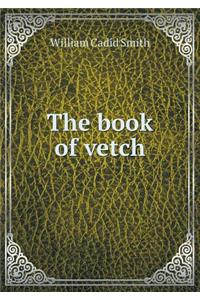 The book of vetch