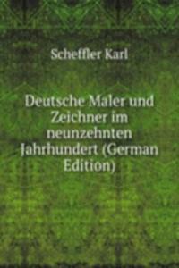 Deutsche Maler und Zeichner im neunzehnten Jahrhundert (German Edition)