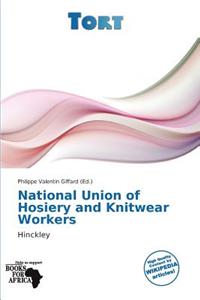 National Union of Hosiery and Knitwear Workers