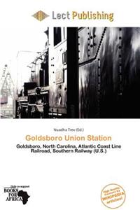 Goldsboro Union Station